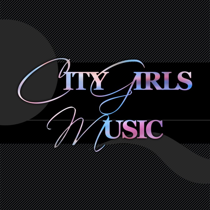 CITY GIRLS MUSIC