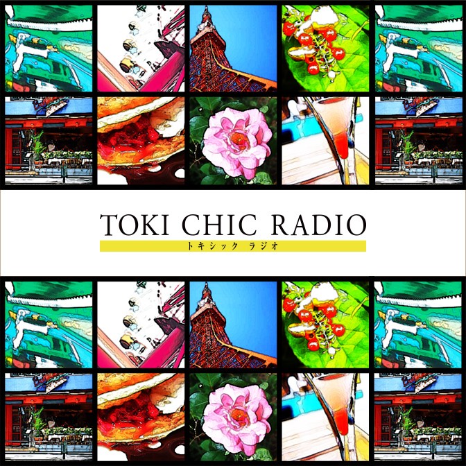 TOKI CHIC RADIO