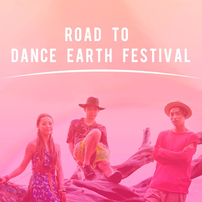 ROAD TO DANCE EARTH FESTIVAL